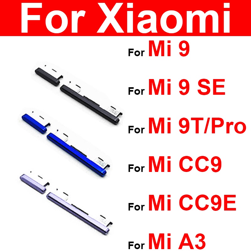 พลัง &amp; ปุ่มด้านข้างระดับเสียงสําหรับ Xiaomi Mi 9 SE Cc9 Cc9e 9T Pro A3 การควบคุมระดับเสียง &amp; สวิตช์ไฟกุญแจด้านข้างสําหรับ Redmi K20 Pro