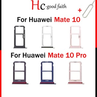 ใหม่ ถาดซิมการ์ดนาโน ช่องใส่การ์ด TF SD คู่ คุณภาพสูง แบบเปลี่ยน สําหรับ Huawei Mate 10 Mate 10 Pro