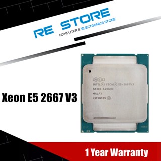 [ขายดี] หน่วยประมวลผล intel xeon e5 2667v3 e5 2667 v3 3.2ghz Octa-Core Sixteen-Line 20m 135w lga 2011-3