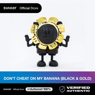 2CHOEY Dont cheat on my banana (Black &amp; Gold) Edition of 80