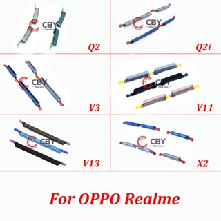 อะไหล่ปุ่มปรับระดับเสียงโทรศัพท์มือถือ สําหรับ OPPO Realme Q2 Q2i V3 V11 V13 X2