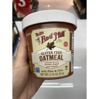 Bob’s Red Mill Gluten Free Oatmeal Brown Sugar &amp; Maple 61 G. กลูเตนฟรี คัพ โอ๊ตมีล บราวน์ ซูการ์ แอนด์ มาเปิล ( ตรา บอบส์ เรด มิลล์ )