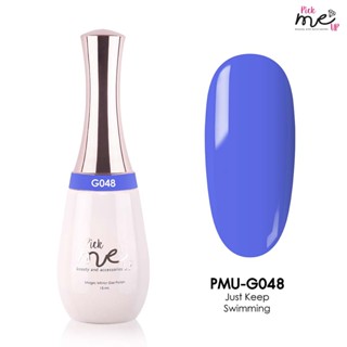 สีเจลทาเล็บ Pick Me Up G048 Just Keep Swimming 15ml.