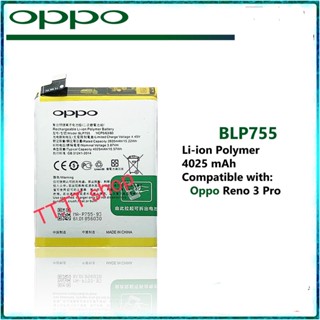 แบตเตอรี่ Oppo Reno 3 Pro BLP755 4020mAh ร้าน TT.TT shop ประกัน  3 เดือน