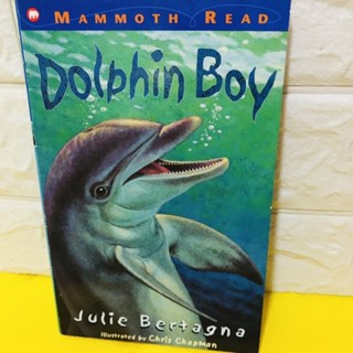 MAMMOTH READ: Dolphin Boy