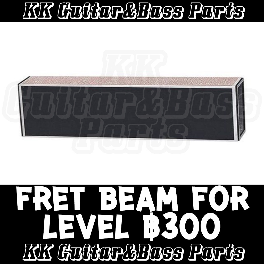 Fret Beam for Level Fret Guitar Bass by KK G&B Parts