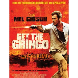 [DVD FullHD] คนมหากาฬระอุ Get The Gringo : 2012 #หนังฝรั่ง (ดูพากย์ไทยได้-ซับไทยได้) แอคชั่น #เมลกิบสัน