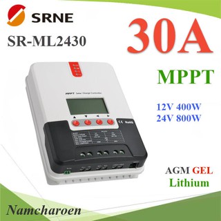 โซลาร์ชาร์จ SRNE MPPT 30A คอนโทรลเลอร์ Auto 12V(400W) 24V(800W) รุ่น SR-ML2430 NC