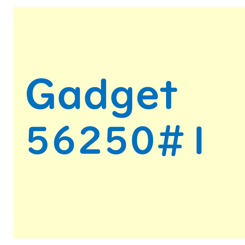 Gadget 1.1 - 56250 THB