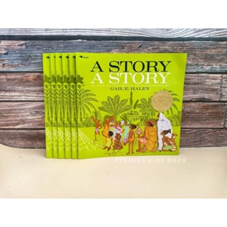 (New) A story A story.An african tale retold and illustrated by Gail E. Haley