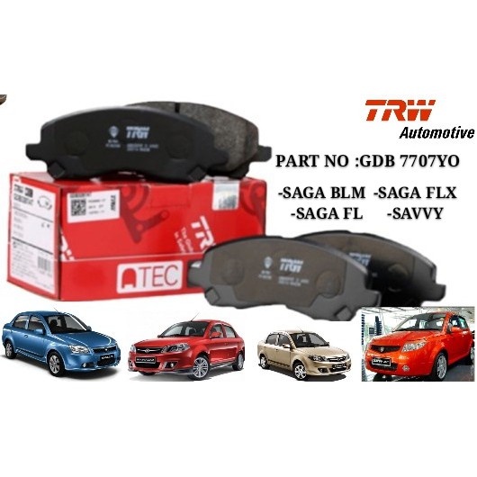 (อะไหล่ TRW 100% NO:GDB7707AT PW351112 ผ้าเบรค FRONT PROTON SAGA BLM FL FLX SAVVY