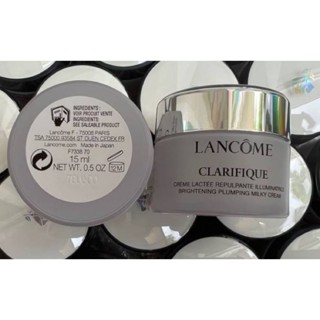 พร้อมส่ง LANCÔME CLARIFIQUE BRIGHTENING PLUMPLING MILK CREAM 15 ml