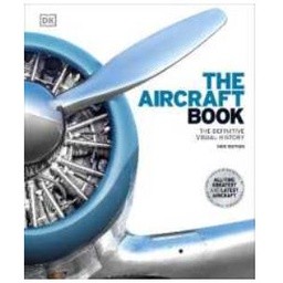 The Aircraft Book : The Definitive Visual History