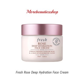 Fresh เฟรช โรส ครีม Rose Deep Hydration Face Cream