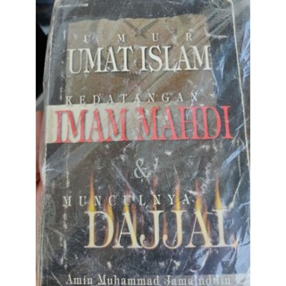IMAM MAHDI &amp; DAJJAL / Kedatangan dan kemuncullan