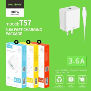 ชุดชาร์จ เร็ว Maimi T57 จ่ายไฟ 3.6A MAX  ของแท้ 100% ปลั๊กชาร์จไฟบ้าน 1USB USB CHARGER มี Android/Micro/Type-C/IP