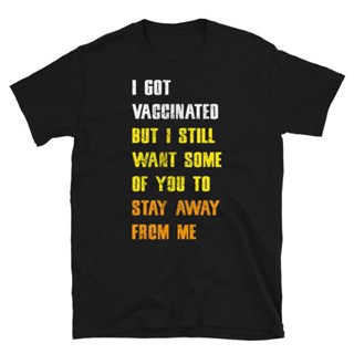 Funny I Got Vaccinated Vaccine Humor Joke Social Distancing TShirt Vaccine Joke