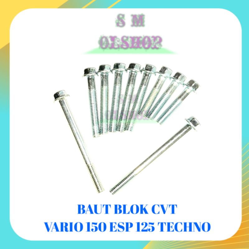 MESIN CVT BLOCK BOLT VARIO 150 CVT BLOCK BOLT VARIO 125 TECHNO HONDA VARIO ENGINE BLOCK BOLT CVT BLO