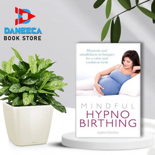 Mindful Hypnobirthing โดย Sophie Fletcher