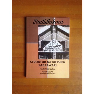 หนังสือโครงสร้างฟิสิกส์ Sabzawari Metaphysics - TOSHIHIKO IZUTSU [ของแท้]