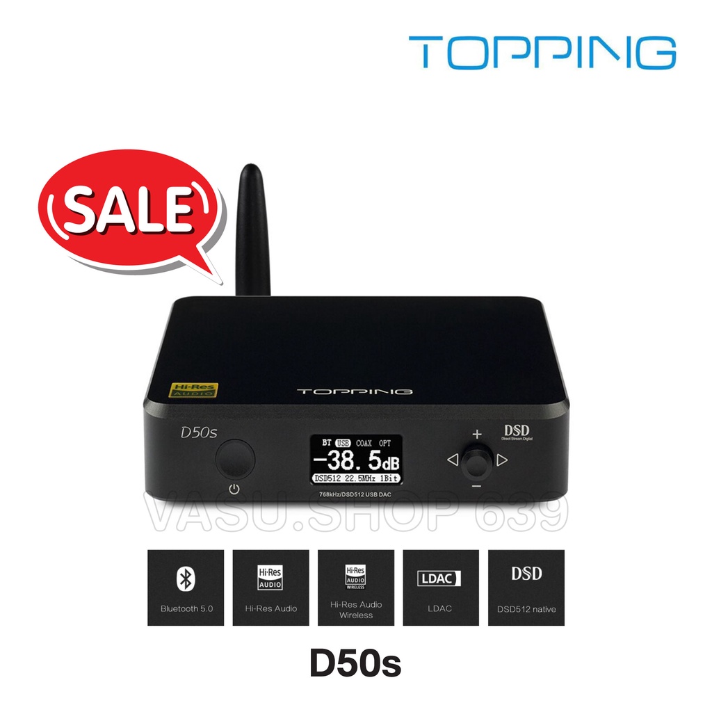TOPPING D50s DAC ตั้งโต๊ะแบบ USB ระดับ Hi-Res รองรับ Bluetooth 5.0 LDAC ประกันศูนย์ไทย