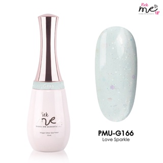 สีเจลทาเล็บ Pick Me Up G166 Love Sparkle 15ml.