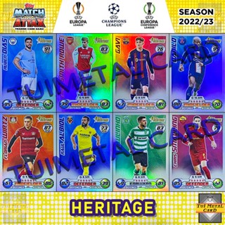 TOPPS MATCH ATTAX 2022/23: HERITAGE การ์ดสะสมฟุตบอล Football Trading Card