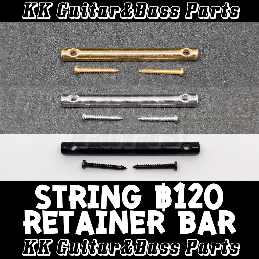 String Retainer Bar 45mm. For Floyd Rose Guitar ที่กดสายสำหรับกีตาร์ฟรอยโรส by KK G&B Parts