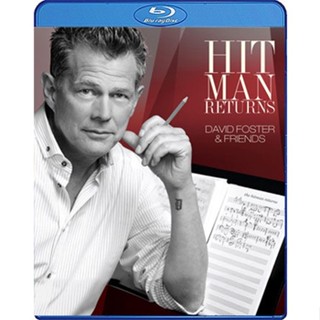 Bluray คอนเสิร์ต Hit Man Returns David Foster &amp; Friends 2011