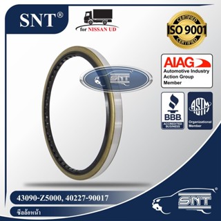 SNT ซีลล้อหน้า, Oil Seal - NISSAN UD / UD Trucks ( นิสสัน ยูดี / ยูดี ทรัคส์ ) รุ่น CW430 P/N 43090-Z5000, 43090Z5000