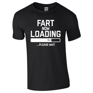 [COD] {พร้อมส่ง เสื้อยืดผ้าฝ้าย 100% พิมพ์ลาย Fart Now Loading Please Wait Novelty สีดํา โอเวอร์ไซซ์ XS-6XL ของขวัญ