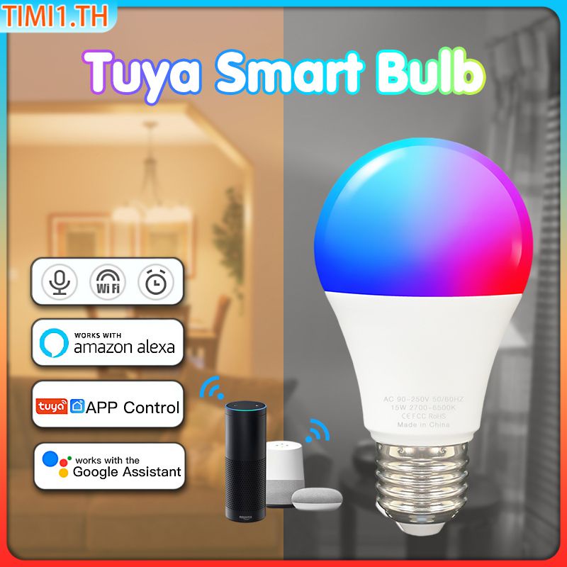Tuya หลอดไฟ LED 15W 9W Smart WiFi E27 B22 RGBCW หรี่แสงได้ ควบคุมด้วยเสียง Alexa Lamp Google Home Yandex 100-240V