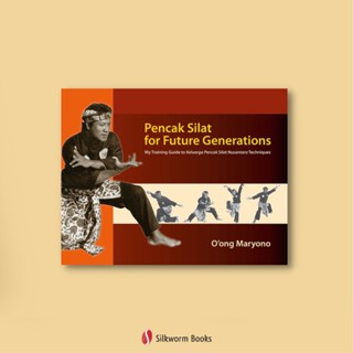 Pencak Silat for Future Generations • ปัญจสีลัต ศิลปะการป้องกันตัวแห่งอินโดนีเซีย