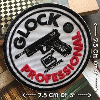 Glock ตัวรีดติดเสื้อ อาร์มรีด อาร์มปัก ตกแต่งเสื้อผ้า หมวก กระเป๋า แจ๊คเก็ตยีนส์ Badge Embroidered Iron on Patch