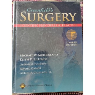 SURGERY Scientific Principles &amp; Practice - Greenfields