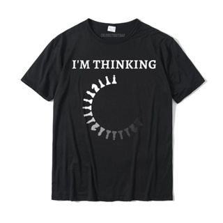 I&amp;#39;m Thinking Funny Chess T-Shirt Wholesale Print Tshirts Cotton Men Tops Shirts Print Harajuku Christmas Tee Shirt