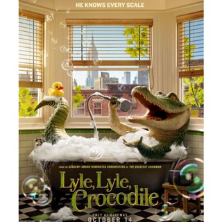 [DVD] Lyle, Lyle, Crocodile ไลล์ จระเข้ตัวพ่อ.. หัวใจล้อหล่อ : 2022 #หนังฝรั่ง (พากย์อังกฤษ/ซับไทย-อังกฤษ) คอมเมดี้