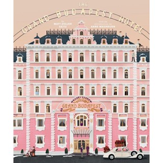 The Wes Anderson Collection: The Grand Budapest Hotel Hardback English