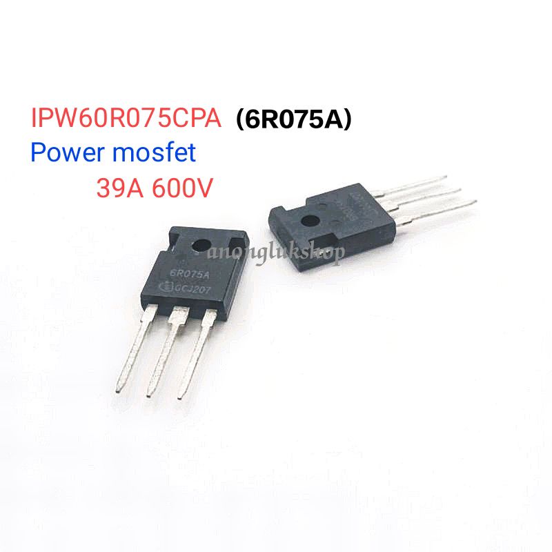 ราคา 1ตัว 👉👉 6R075A  IPW60R075CPA  Power Transistor  TO-247 600V 39A