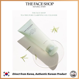 THE FACE SHOP TEA TREE PORE CLARIFYING GEL CLEANSER 150ml *ของแท้จากเกาหลี*