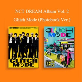 [พร้อมส่งจากไทย] อัลบั้ม เอ็นซีทีดรีม NCT DREAM Album Vol. 2 - Glitch Mode (Photobook Ver.) สินค้าแท้ถูกลิขสิทธิ์ 100%