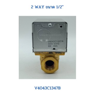 HONEYWELL 2 WAY VALVE V4043 C1347B 1/2"