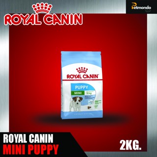 Royal canin Mini Puppy อาหารลูกสุนัขขนาดเล็ก 2kg.