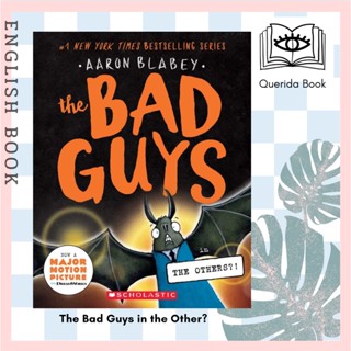 [Querida] หนังสือภาษาอังกฤษ The Bad Guys in the Other? by Aaron Blabey