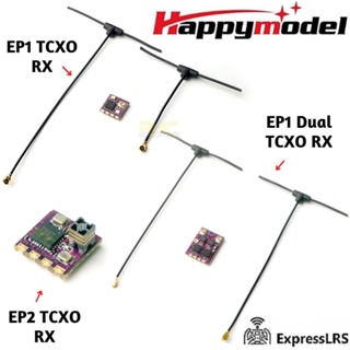 Happymodel ตัวรับสัญญาณ EP1 TCXO EP2 TCXO EP1 Dual TCXO 2.4GHz ExpressLRS (ELRS) HP-ELRS