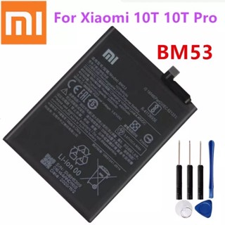 😊 แบตเตอร์รี่ Xiaomi Mi 10  Xiaomi Mi 10T Xiaomi Mi 10T Pro BM53