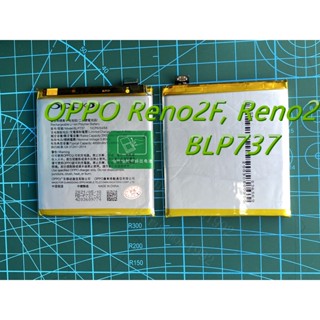 แบตเตอรี่ oppo Reno 2F BLP737 Battery แบต ใช้ได้กับ ออปโป้ Reno2F,Reno2 F,Reno 2F Reno2F