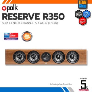 POLK : RESERVE R350 / SLIM CENTER SPEAKER ประกันศูนย์ POWERBUY [ออกใบกำกับภาษีได้] LENNSHOP