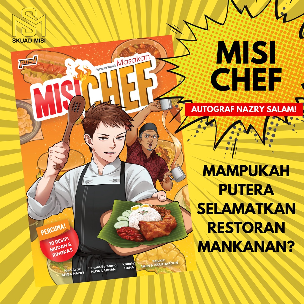 COMIC MISSION CHEF HUSNA ADAN NAZRY GREETINGS MISSION TEAM
