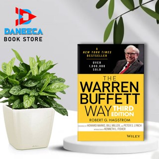 The Warren Buffett Way รุ่นที่สาม โดย Hagstrom G. โรเบิร์ต